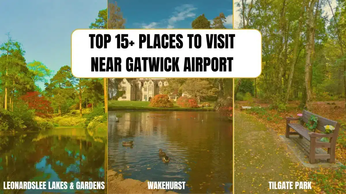 This is the banner image that have 3 ares that i cover in this post top 15+ places to visit near garwick airport